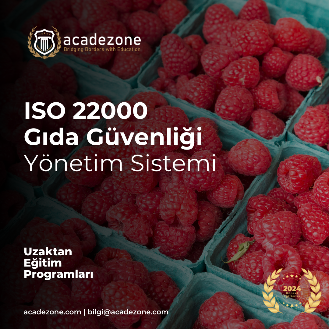 ISO 22000 Gıda Güvenliği Yönetim Sistemi
